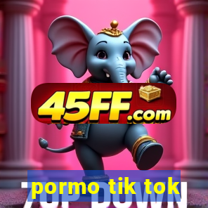 pormo tik tok